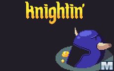 Knightin'